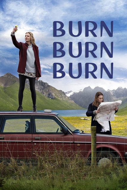 Poster for the movie "Burn Burn Burn"