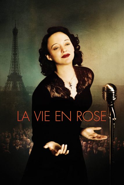 Poster for the movie "La Vie en Rose"