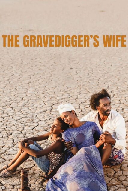 Poster for the movie "The Gravedigger’s Wife"
